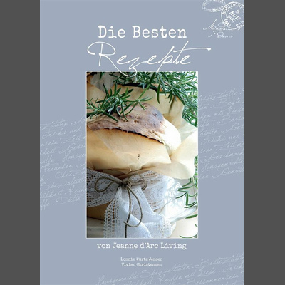 Die besten Rezepte Jeanne DArc Living Kochbuch Rezeptbuch